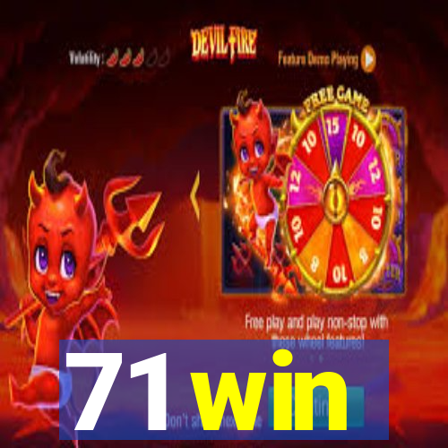 71 win